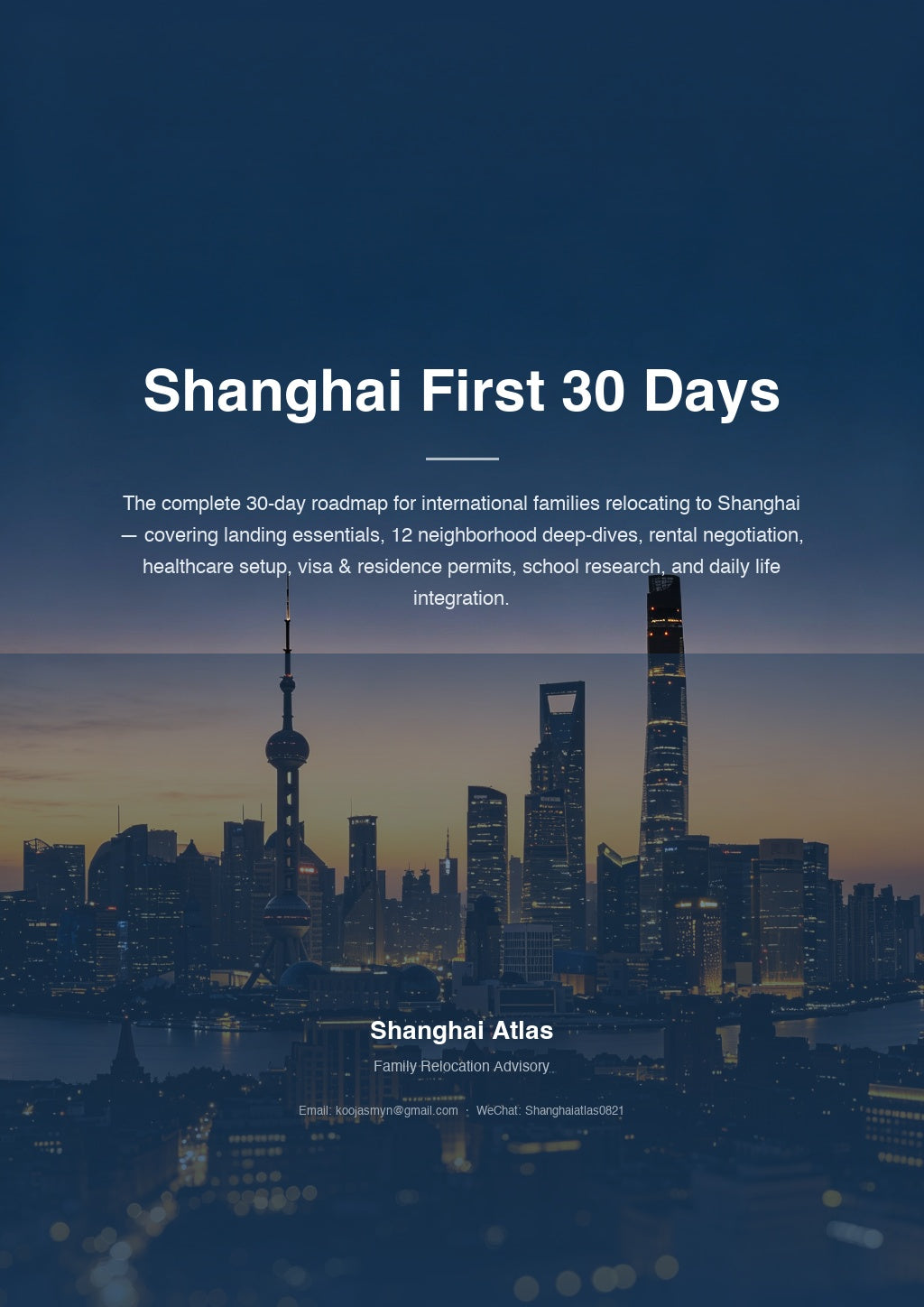 Shanghai First 30 Days — Enhanced Relocation Guide for International Families
